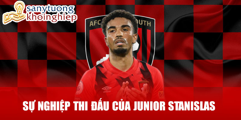 Sự nghiệp thi đấu của junior stanislas