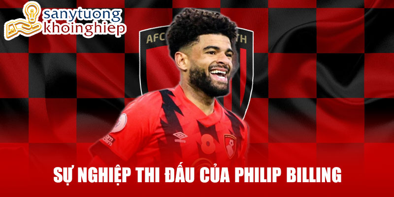 Sự nghiệp thi đấu của philip billing