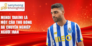 Mehdi taremi là một cầu thủ bóng đá chuyên nghiệp người iran
